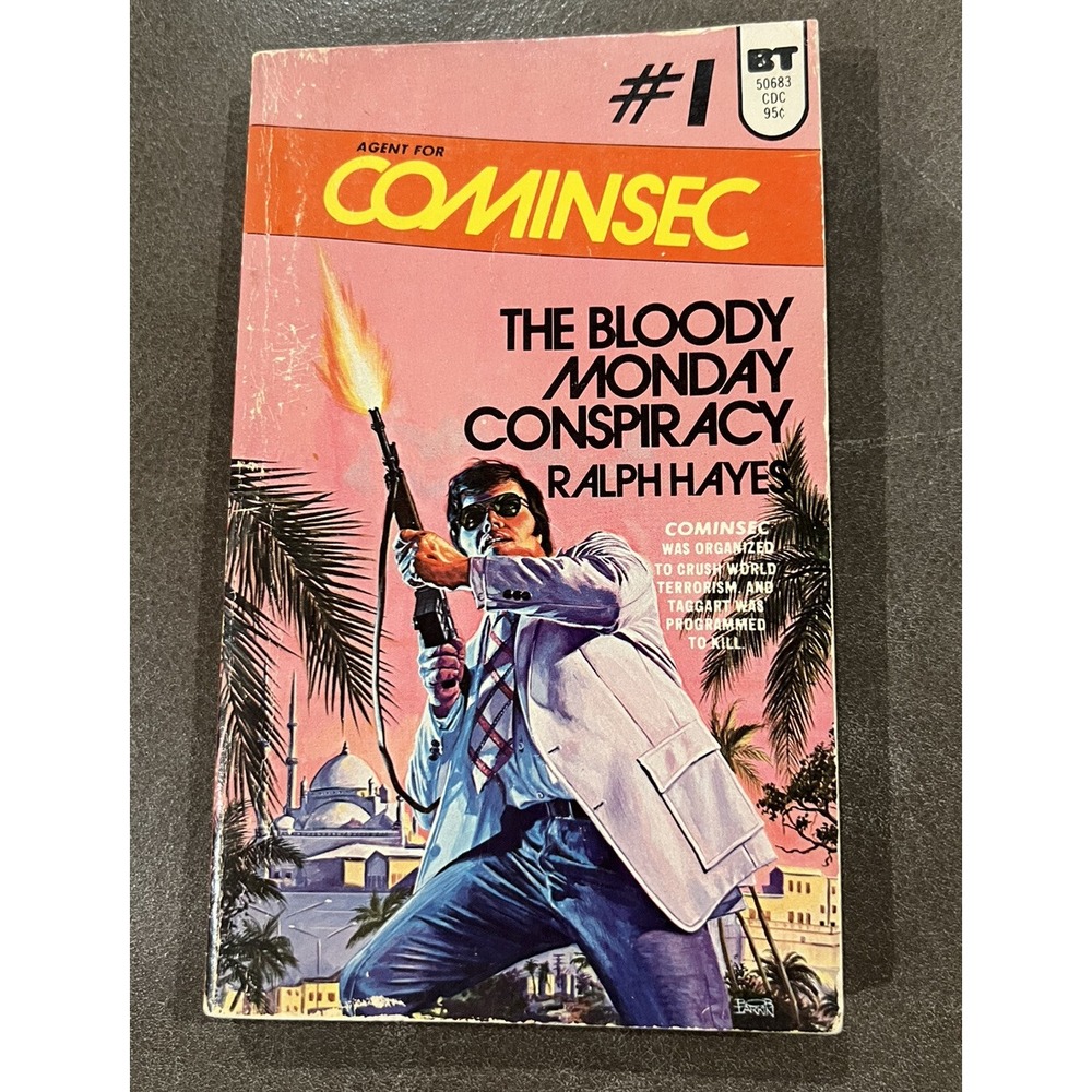 Ralph Hayes The Bloody Monday Cominsec #1 1974 First Edition Vintage OOP
